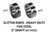 Slitter knife for steel